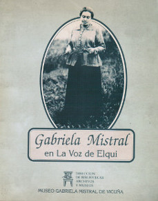 Imagen cubierta Gabriela Mistral en La Voz de Elqui