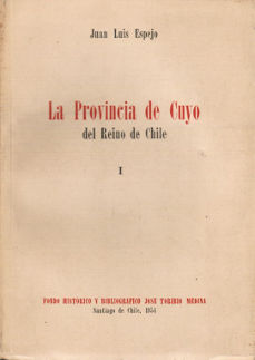 Imagen cubierta: Provincia de Cuyo del Reino de Chile, la