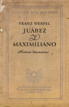 Imagen cubierta: Juárez y Maximiliano: Historia dramática
