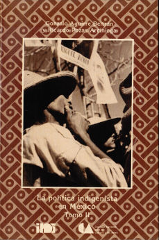 Imagen cubierta: Política indigenista en México, tomos I y II