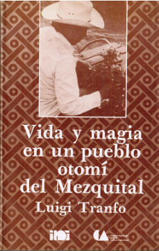 Imagen cubierta: Vida y magia en un pueblo otomí del Mezquital