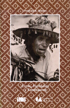 Imagen cubierta: Coras, Huicholes y Tepehuanes