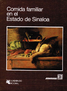 Imagen cubierta: Comida familiar en el Estado de Sinaloa