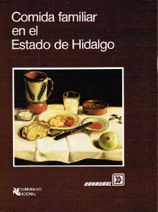 Imagen cubierta: Comida familiar en el Estado de Hidalgo