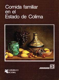 Imagen cubierta: Comida familiar en el Estado de Colima