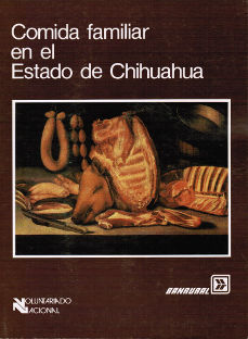 Imagen cubierta: Comida familiar en el Estado de Chihuahua
