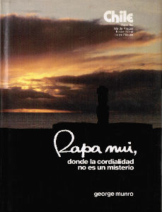 Imagen cubierta: Rapa nui, donde la cordialidad no es un misterio