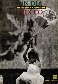 Imagen cubierta: Día en la gran ciudad de México, un