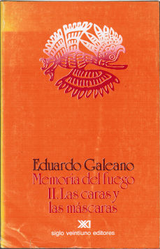 Imagen cubierta: Memoria del fuego II: Las caras y las máscaras