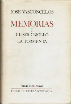 Imagen cubierta: Memorias I: Ulises criollo; La tormenta