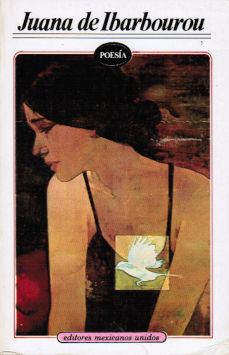 Imagen cubierta: Juana de Ibarbourou: Poesía