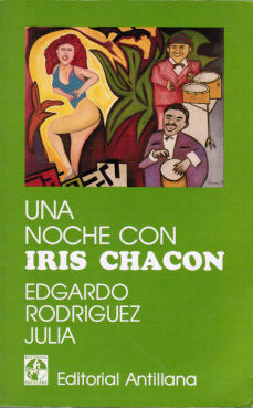 Imagen cubierta: Noche con Iris Chacón, una