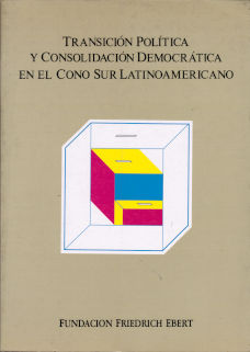 Imágen cubierta: Transición política y consolidación democrática en el Cono Sur latinoamericano