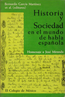 Imagen cubierta: Historia y sociedad en el mundo de habla española