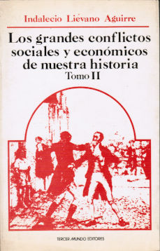 Imagen cubierta: Grandes conflictos sociales y económicos de nuestra historia, T. II