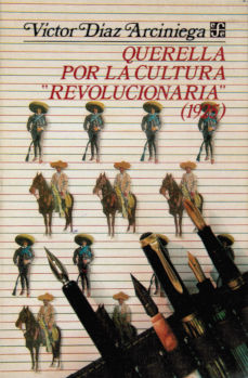 Imagen cubierta: Querella por la cultura revolucionaria (1925)