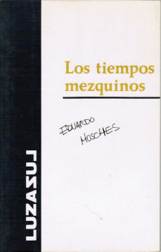 Imágen cubierta: Tiempos mezquinos, los