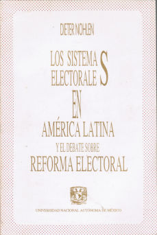 Imágen cubierta: Sistemas electorales en América Latina y el debate sobre la reforma electoral, los