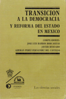 Imágen cubierta: Transición a la democracia y reforma del Estado en México