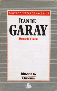 Imágen cubierta: Protagonistas de América: Juan de Garay
