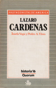 Imagen cubierta: Protagonistas de América: Lázaro Cárdenas