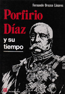 Imagen cubierta: Porfirio Díaz y su tiempo