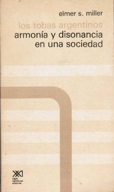 Imágen cubierta: Tobas argentinos, los: armonía y disonancia en una sociedad