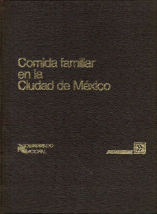 Imágen cubierta: Comida familiar en la Ciudad de México