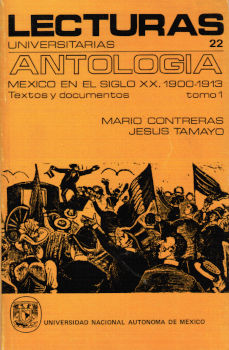 Imagen cubierta: México en el siglo XX 1900-1913: Textos y documentos, Tomo I (Lecturas Universitarias)