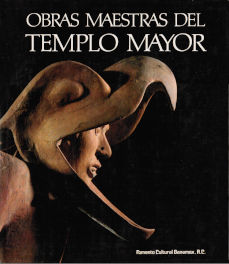 Imagen cubierta: Obras maestras del Templo Mayor