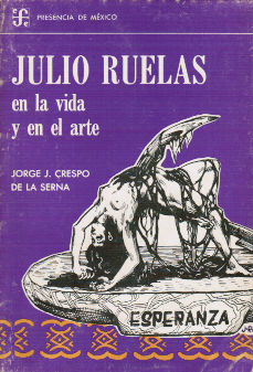 Imagen cubierta: Julio Ruelas: en la vida y en el arte