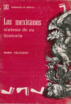Imagen cubierta: Mexicanos, los: síntesis de su historia