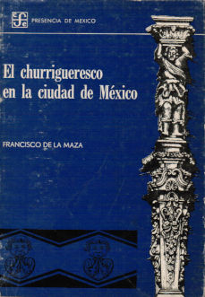 Imágen cubierta: Churriegueresco en la ciudad de México, el