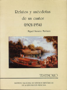 Imágen cubierta: Relatos y anécdotas de un cantor (1901-1954)