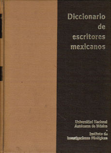 Imágen cubierta: Diccionario de escritores mexicanos del S. XX Tomo I (A-CH)