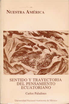 Imagen cubierta: Nuesta América: Sentido y trayectoria del pensamiento ecuatoriano