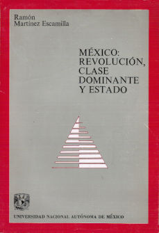 Imágen cubierta: México: Revolución, clase dominante y estado