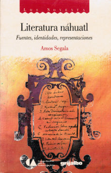 Imagen cubierta: Literatura náhuatl : fuentes, identidades, representaciones