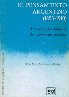 Imágen cubierta: Pensamiento argentino (1853-1910): una aplicación histórica del método generacional