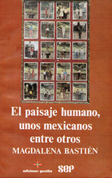 Imagen cubierta: Paisaje humano, el: unos mexicanos entre otros