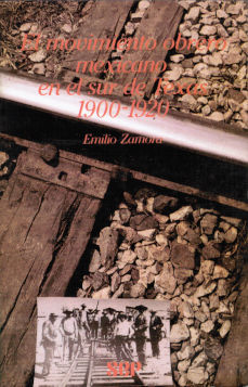 Imágen cubierta: Movimiento obrero mexicano en el sur de Texas, 1900-1920