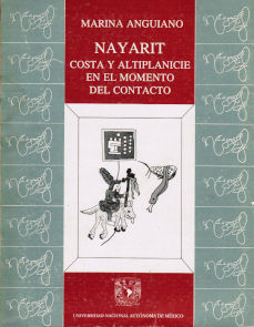 Imágen cubierta: Nayarit: costa y altiplanicie en el momento del contacto