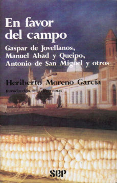Imágen cubierta: En favor del campo: Gaspar de Jovellanos, Manuel Abad y Queipo, Antonio de San Miguel y otros