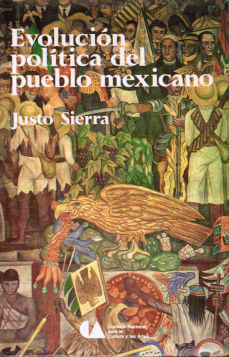 Imágen cubierta: Evolución política del pueblo mexicano