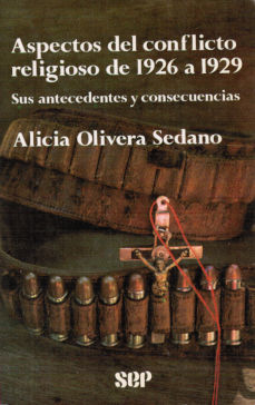 Imágen cubierta: Aspectos del conflicto religioso de 1926 a 1929: sus antecedentes y consecuencias