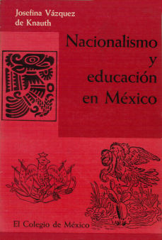 Imagen cubierta: Nacionalismo y educación en México