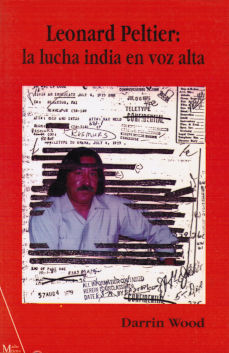 Imagen cubierta: Leonard Peltier: la lucha india en voz alta