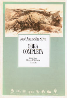 Imágen cubierta: José Asunción Silva: Obra completa