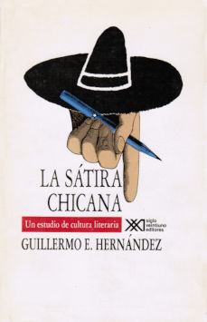 Imágen cubierta: Sátira chicana, la: Un estudio de cultura literaria