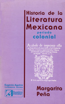 Imagen cubierta: Historia de la literatura mexicana: período colonial